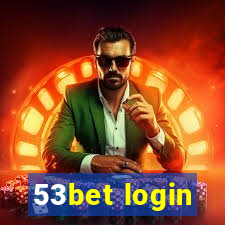 53bet login